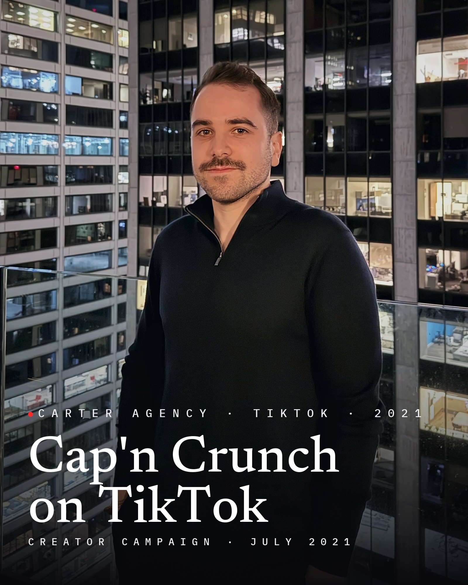 Josh Popkin, founder of Carter Agency, on a Manhattan terrace at night, with the title Cap'n Crunch on TikTok
