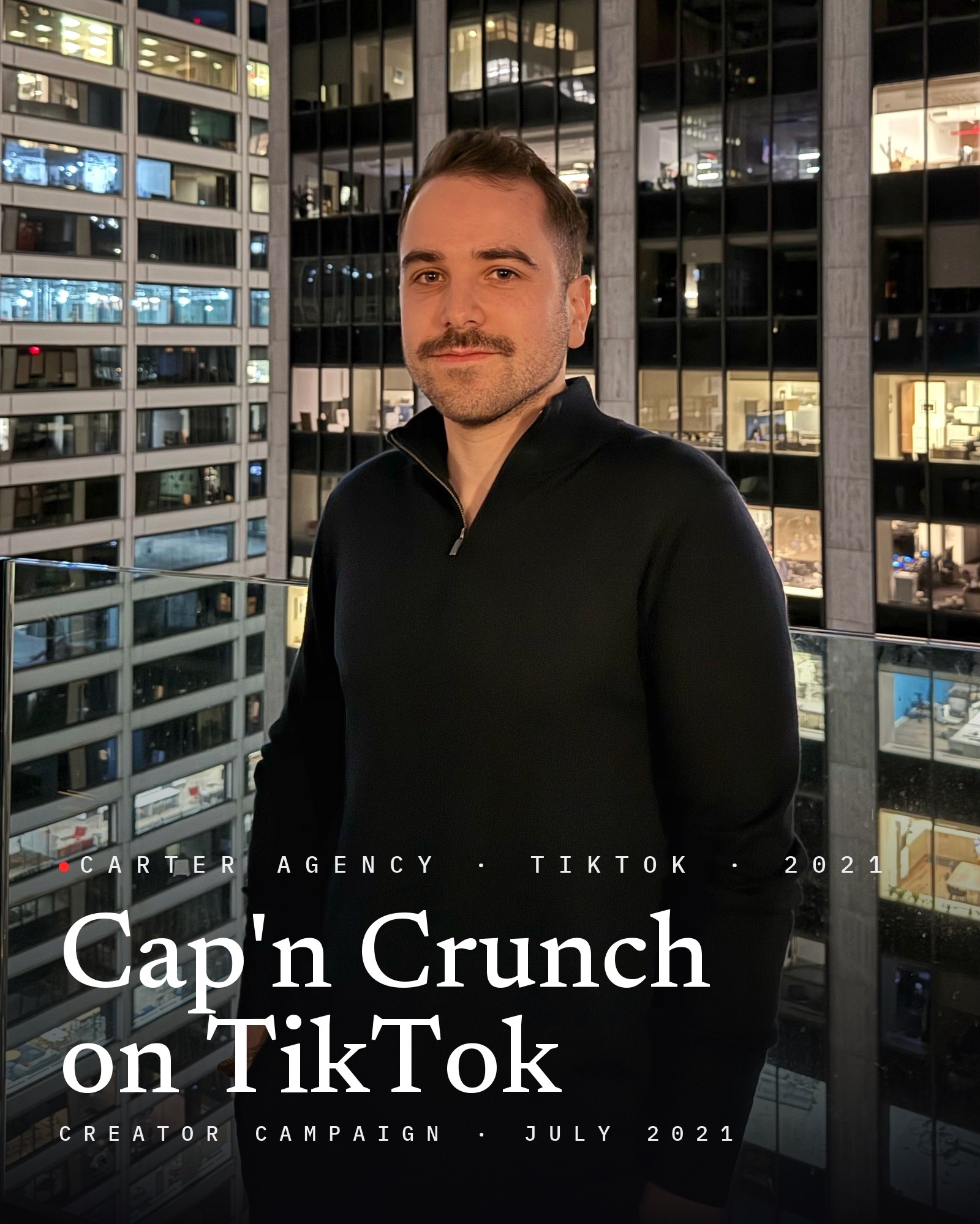 Josh Popkin, founder of Carter Agency, on a Manhattan terrace at night, with the title Cap'n Crunch on TikTok